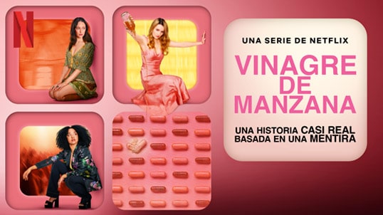 Vinagre de manzana en Netflix con Telnor