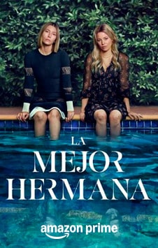 La mejor hermana en Amazon Prime con Telnor