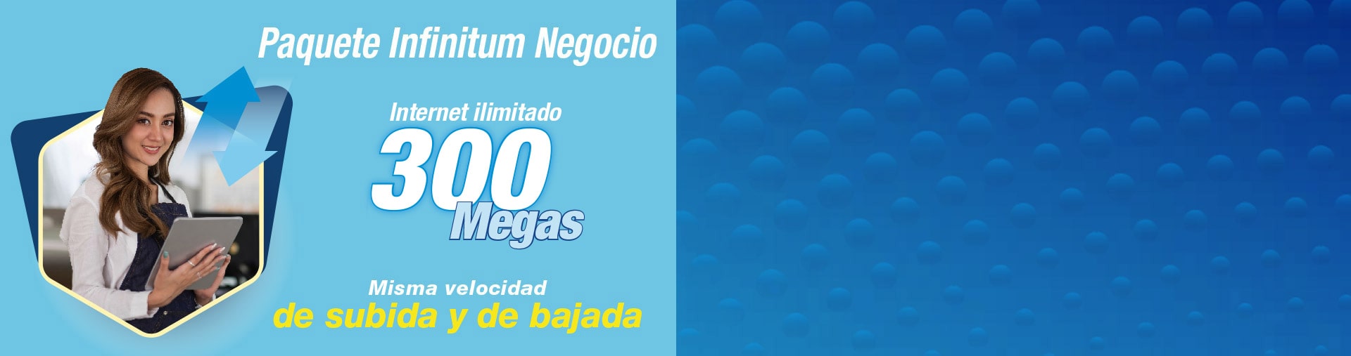 Paquete Infinitum Negocio, Internet ilimitado 200 Megas